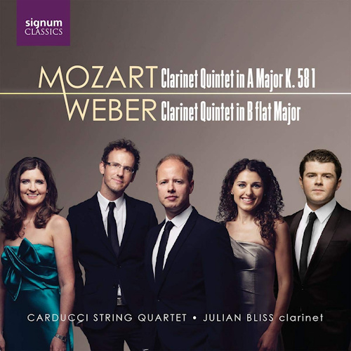 BLISS, JULIAN / CARDUCCI STRING QUARTET - MOZART / WEBER - CLARINET QUINTET IN A MAJOR K.581 / CLARINET QUINTET IN B FLAT MAJORBLISS, JULIAN - CARDUCCI STRING QUARTET - MOZART - WEBER - CLARINET QUINTET IN A MAJOR K.581 - CLARINET QUINTET IN B FLAT MAJOR.jpg